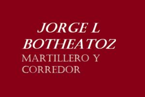 Jorge L Botheatoz Martillero Y Corredor